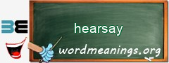 WordMeaning blackboard for hearsay